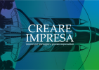 Ciclo di incontri "Creare Impresa: incontri per startupper e giovani imprenditori"