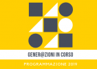 Proposte formative "Gener@zioni in corso" – Programmazione 2019