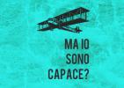 Laboratorio “Ma io sono capace?”