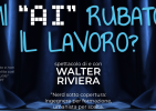 Spettacolo "Mi "AI" rubato il lavoro"