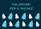 "Volontari per il Natale 2019": incontro tra le associazioni di volontariato del territorio e i giovani aspiranti volontari 