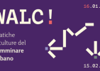 Mostra di restituzione del progetto “Walking Landscapes of Urban Cultures”
